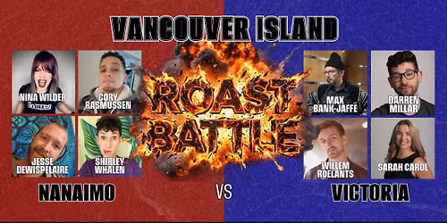 Peter Hudson Comedy: Vancouver Island Roast Battle LIVE @ The Queen's