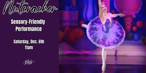 Sensory-Friendly Nutcracker