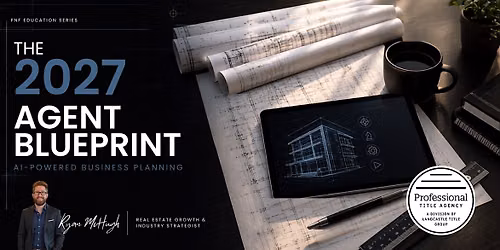 The 2027 Agent Blueprint Business Planning Made Simple : Powered by A.I.