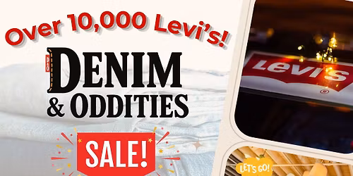Denim & Oddities Sale!