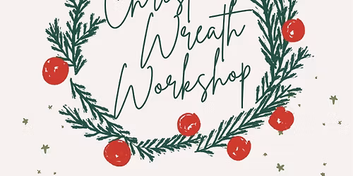Christmas wreath Workshop