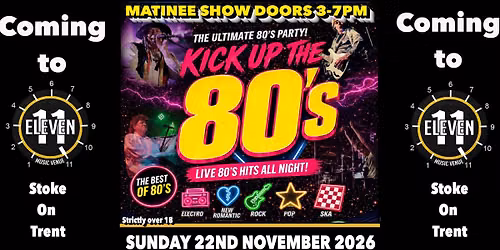 KICK UP THE 80'S tribute band live at Eleven Stoke on trent