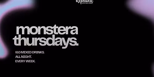 Monstera Thursdays | REGGAETON & OPEN FORMAT