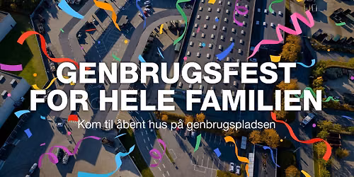 Genbrugsfest for hele familien