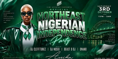 GIDI AFFAIR PRESENTS | OFFICIAL NORTHEAST NIGERIAN INDEPENDENCE PARTY