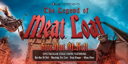 The Legend Of Meatloaf at Walsall Arena