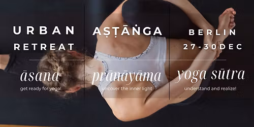 Ashtanga Berlin Urban Retreat