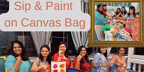 Sip & Paint on Canvas Bag Workshop
