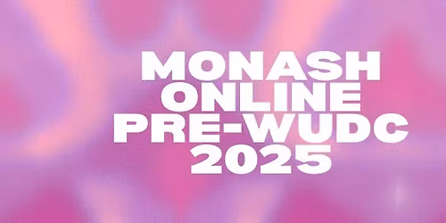 Monash Online Pre-WUDC