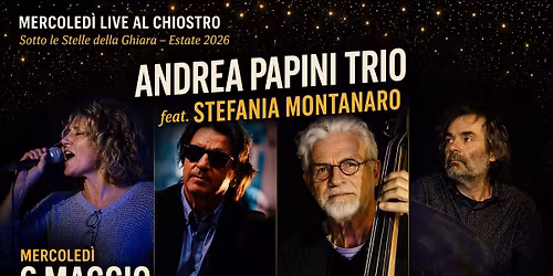 \ud83c\udfb7 ANDREA PAPINI TRIO FEAT. STEFANIA MONTANARO