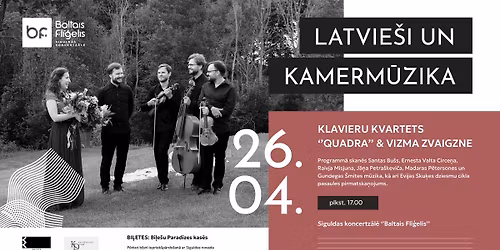 LATVIE\u0160I UN KAMERM\u016aZIKA | KLAVIERU KVARTETS "QUADRA" UN VIZMA ZVAIGZNE