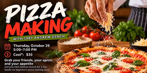 Pizza Making | Andrew Dench, chef