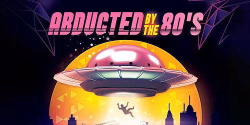 Abducted By The 80s w\/ Wang Chung