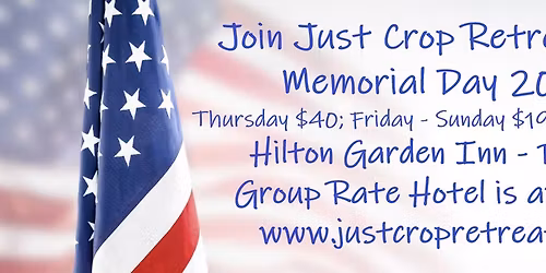 Just Crop Retreats Memorial Day ScrapAThon