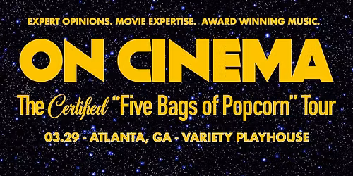 On Cinema - The Certified \u201cFive Bags of Popcorn\u201d Tour