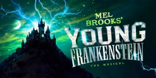 Young Frankenstein - The Musical