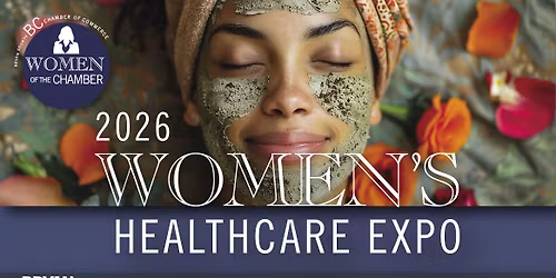 Women of the Chamber Healthcare Expo 
