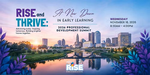 RISE and THRIVE: A New Dawn in Early Learning
