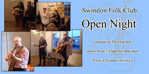 Swindon Folk Club February 2026 Open Night