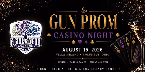 Gun Prom 2026: Casino Night Benefiting A Girl & A Gun Legacy