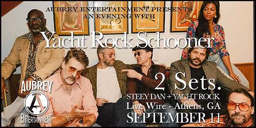 Yacht Rock Schooner: STEELY DAN show + Yacht Rock Favorites @ Live Wire
