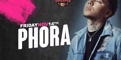 Phora At Whiskey