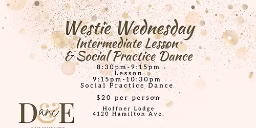 Westie Wednesday Intermediate Lesson & Social Practice Dance