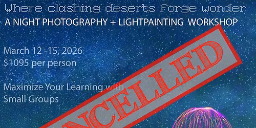 JOSHUA TREE - a night photography & light painting workshop in Joshua Tree CA