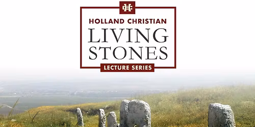 Living Stones Lecture Series with Betsy DeVos