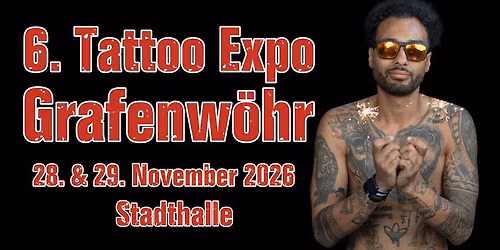 6. Tattoo Expo Grafenw\u00f6hr
