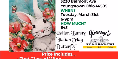 Sip N Paint Tue March 31st 6pm Italian Bunny 