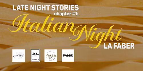 LATE NIGHT STORIES chapter#1: Italian Night la Faber 