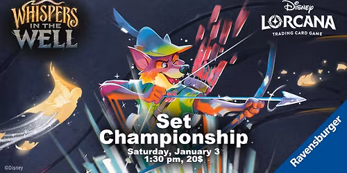 Lorcana Whispers in the Well Set Championship