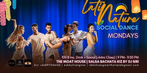 MONDAYs Latin Nature Social Dance | Salsa Bachata Kiz