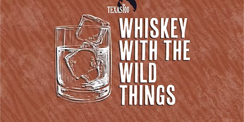 Whiskey with the Wild Things