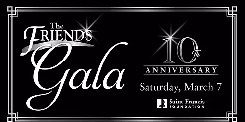 The 10th Annual Friends Gala