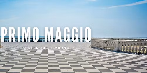 Primo Maggio al Surfer Joe