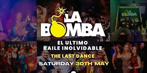 La Bomba  | El Ultimo Baile Inolvidable | The Last Dance 