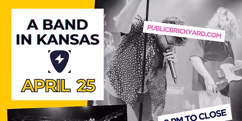 A Band In Kansas at Brickyard