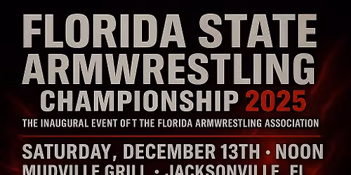 2025 FLORIDA STATE ARMWRESTLING CHAMPIONSHIP