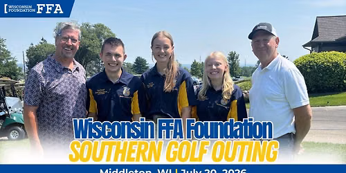 2026 Wisconsin FFA Foundation Southern Golf Outing