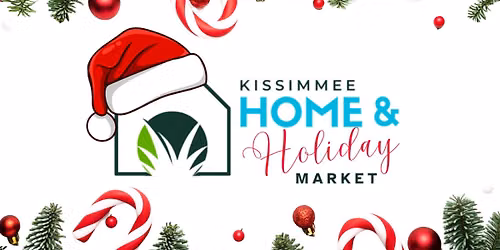 Kissimmee Home & Holiday Market 2-Day Weekend