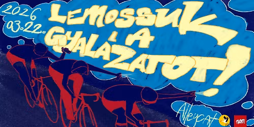 Lemossuk a gyal\u00e1zatot! - alleycat akci\u00f3 a b\u00e1ntalmaz\u00e1s ellen