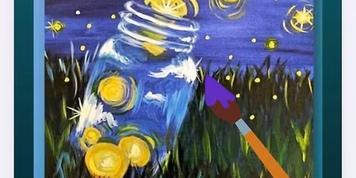 Paint night: catch a firefly 5\/9