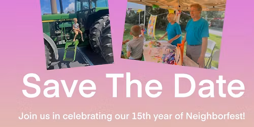 Neighborfest 2026 - 15th Anniversary 