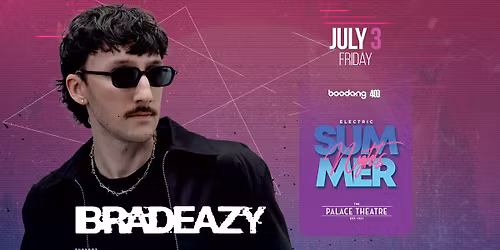 Bradeazy - ESN - The Palace Theatre