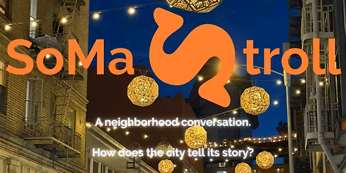 SoMa Stroll