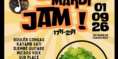 MARDI JAM ! Ti zardin