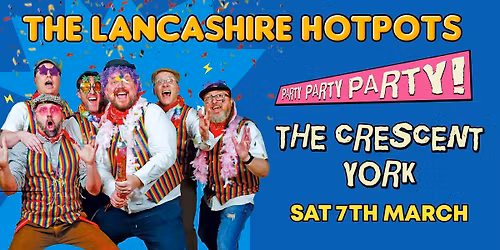 The Lancashire Hotpots Hit York 2026