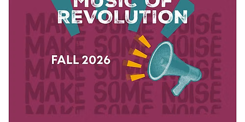 Music of Revolution at First Church Cambridge